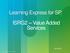 Learning Express for SP ISRG2 Value Added Services