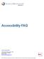 Accessibility FAQ PRESENCE. West Corporation. 100 Enterprise Way, Suite A-300 Scotts Valley, CA