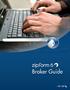 zipform 6 Broker Guide 1 Table of Contents