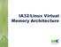 IA32/Linux Virtual Memory Architecture