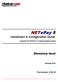 NETePay 5. Monetary Host. Installation & Configuration Guide. Part Number: Version Includes PCI PA-DSS 3.2 Implementation Guide