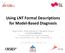 Using LNT Formal Descriptions for Model-Based Diagnosis