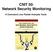CNIT 50: Network Security Monitoring. 6 Command Line Packet Analysis Tools