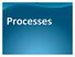 Programs. Program: Set of commands stored in a file Stored on disk Starting a program creates a process static Process: Program loaded in RAM dynamic