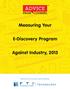 Measuring Your. E-Discovery Program. Against Industry, 2015