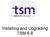 Installing and Upgrading TSM 6.8