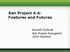 Xen Project 4.4: Features and Futures. Russell Pavlicek Xen Project Evangelist Citrix Systems