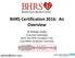 BHRS Certification 2016: An Overview