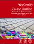 Course Outline. Pearson: MCSA Cert Guide: Networking with Windows Server 2016 (Course & Lab)