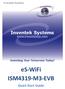 Inventek Systems. es-wifi ISM4319-M3-EVB. Quick Start Guide