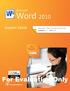 Microsoft. Word Microsoft Office Specialist 2010 Series EXAM COURSEWARE Achieve more. For Evaluation Only