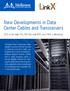 New Developments in Data Center Cables and Transceivers