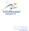 InfoRouter LDAP Authentication Web Service InfoRouter Version 7.5 Active Innovations, Inc. Copyright
