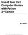 Invent Your Own Computer Games with Python 3 rd Edition