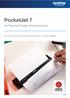 PocketJet 7. A4 Thermal Portable Printing Solution. PJ-722 PJ-723 PJ-762 PJ-763 PJ-773 PJ-763MFi