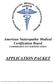 American Naturopathic Medical Certification Board COMMISSION ON CERTIFICATION APPLICATION PACKET