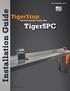 2017 TigerStop, LLC. uid. TigerSPC. ation G. talllat. tal. Ins. February 2017 Mk1