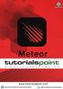 About the Tutorial. Audience. Prerequisites. Copyright & Disclaimer. Meteor