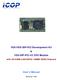 VSX/VDX-DIP-PCI Development Kit & VSX-DIP-PCI-V2 CPU Module. User s Manual. with 5S/4USB/LAN/2GPIO 128MB DDR2 Onboard. (Revision 1.