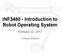 INF Introduction to Robot Operating System