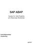 SAP ABAP. Hands-On Test Projects with Business Scenarios. Sushil Markandeya. Kaushik Roy
