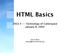 HTML Basics. ENGS 4 -- Technology of Cyberspace January 8, Marion Bates