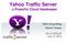 Yahoo Traffic Server -a Powerful Cloud Gatekeeper