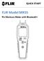 QUICK START. FLIR Model MR55. Pin Moisture Meter with Bluetooth