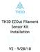 TH3D EZOut Filament Sensor Kit Installation