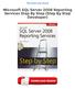 Microsoft SQL Server 2008 Reporting Services Step By Step (Step By Step Developer) Free Download PDF