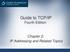 Guide to TCP/IP Fourth Edition. Chapter 2: IP Addressing and Related Topics