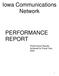 Iowa Communications Network PERFORMANCE REPORT