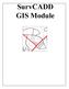 GIS Commands. Page 8-2 GIS Module - GIS Menu Commands