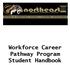 Workforce Career Pathway Program Student Handbook