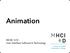Animation. HCID 520 User Interface Software & Technology