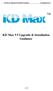 KD Max V5 Upgrade & Installation Guidance For upgrade users KD Max V5 Upgrade & Installation Guidance