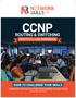 CCNP ROUTING & SWITCHING PRACTICAL LAB WORKBOOK DARE TO CHALLENGE YOUR SKILLS COMPLETE THE TESTS & TAKE YOUR CAREER TO NEXT LEVEL