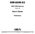 GW-GSM-02. User's Guide. IQRF GSM Gateway. Preliminary. Firmware v MICRORISC s.r.o.   UG_GW-GSM-02_ Page 1