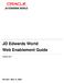 JD Edwards World Web Enablement Guide. Version A9.1