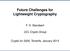 Future Challenges for Lightweight Cryptography