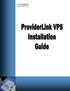 ProviderLink Virtual Print Solution (VPS) Installation Guide
