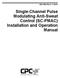 Rev Single-Channel Pulse Modulating Anti-Sweat Control (SC-PMAC) Installation and Operation Manual