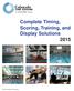 Complete Timing, Scoring, Training, and Display Solutions 2015