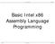 Basic Intel x86 Assembly Language Programming