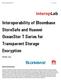 Interoperability of Bloombase StoreSafe and Huawei OceanStor T-Series for Transparent Storage Encryption