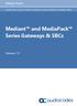 Mediant and MediaPack Series Gateways & SBCs