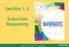 Section 1.1. Inductive Reasoning. Copyright 2013, 2010, 2007, Pearson, Education, Inc.