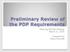 Preliminary Review of the PDP Requirements
