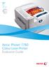 Phaser 7760 A3. Colour Laser Printer. Xerox Phaser Evaluator Guide