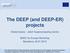 The DEEP (and DEEP-ER) projects